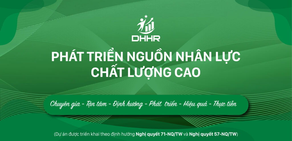 xây dựng và phát triển nguồn nhân lực chất lượng cao